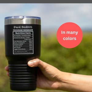 Personalized Laser engraved Program Manager Steel Tumbler 30oz funny Nutrition facts, coworker gift, retired program manager, Office Humor