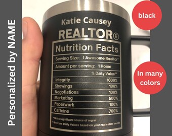 Personalized Realtor Coffee Mug: Funny Nutrition Facts home closing gift, Laser Engraved Steel 15oz