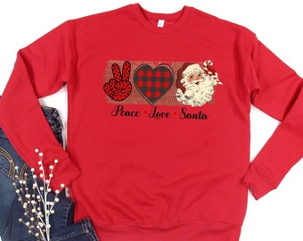 Peace Love Santa Sweatshirts for a cozy winter, Womens Sweater for xmas, Holiday Sweatshirt, Christmas party winter clothing