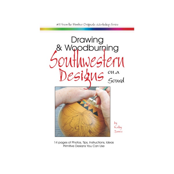 Southwestern Designs on a Gourd, Tutorial. Draw and woodburn. 13 page digital download.