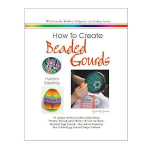 Beaded Gourds Tutorial, Huichol techniques. Digital download. Tutorial 15 pages.