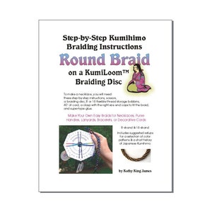 May include: A colorful instruction booklet for making round braids using a KumiLoom braiding disc. The cover features a colorful illustration of a KumiLoom braiding disc and a woman in traditional Japanese clothing. The title of the booklet is "Round Braid on a KumiLoom Braiding Disc".