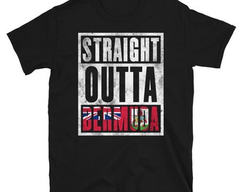 Straight Outta Bermuda T-Shirt - Immigrant Souvenir