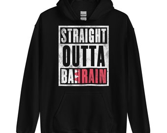 Straight Outta Bahrain Unisex Hoodie - Immigrant Souvenir