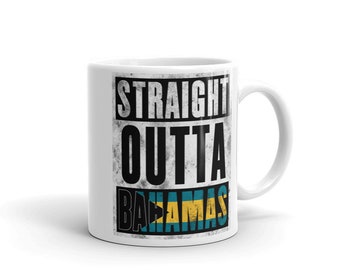 Straight Outta Bahamas Mug - Immigrant Souvenir