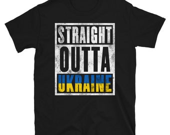 Straight Outta Ukraine T-Shirt - Immigrant Souvenir
