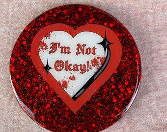 I’m Not Okay Resin Emo coaster