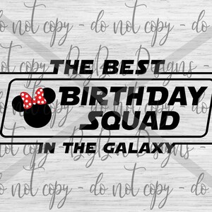 The Best Birthday Squad in the Galaxy with Bow - Birthday Squad - Galaxy Birthday - PNG - Digital download - Instant download
