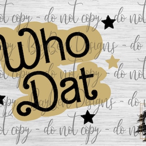 Who Dat - Barbie Pink and White Inspired - Barbie Font Inspired - New Orleans Saints - PNG - Digital download - Instant download