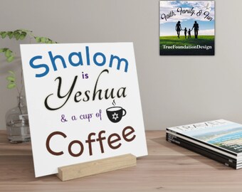 Shalom, Yeshua, Kaffee, messianisch, Display, Rabbiner Geschenk, Schild, Galerie, Kaffeeliebhaber, jüdisches Geschenk, Hebräisch, Inspiration, Christ, Bibel