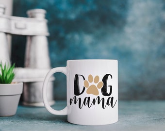 Dog Mama Mug/dog lover/ book/gift/coffee/MUG