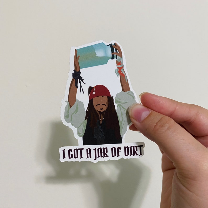 I Got a Jar of Dirt Inspired Sticker | Etsy