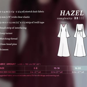 May include: A sewing pattern titled "HAZEL" with a maxi dress design. The image includes a list of required materials, including fabric, elastic, and thread. The pattern's complexity is indicated by four out of five symbols. Fabric amount is 150 cm (58-60") wide.