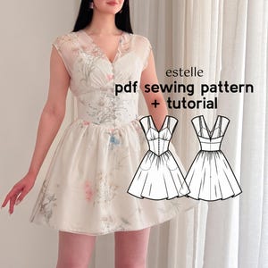 May include: A white dress with a floral pattern and a V-neckline. The dress has a fitted bodice and a flared skirt. The image also includes a sewing pattern and the text "estelle pdf sewing pattern + tutorial".