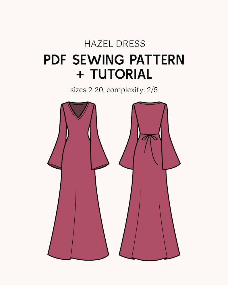May include: A digital sewing pattern and tutorial for the Hazel Dress. The illustration shows the front and back views of a long, flowing dress in a mauve color with flared sleeves. The text indicates sizes 2-20 and a complexity level of 2/5.