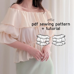 Könnte beinhalten: Cremefarbene schulterfreie Bluse mit gerüschten Schichten und Puffärmeln. Die Bluse hat eine taillierte Passform und wird mit einem hellgrünen Rock kombiniert. Der Text auf dem Bild lautet "effie pdf sewing pattern + tutorial" mit zwei Blusenillustrationen.