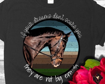 Dressage Horse Shirt, Gift for Dressage Trainer, Warmblood Horse, Custom Horse Gift, OTTB Dressage, Equestrian Shirt, Horse Show Training