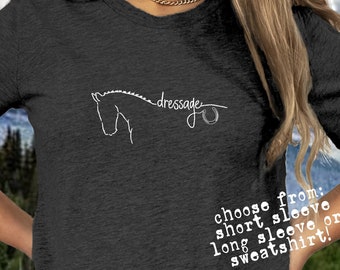Dressage Shirt Horse Trainer Gift for Horse Lover Sweatshirt Gift for Dressage Minimalist Horse Show Long Sleeve Equestrian Shirt Farm Girl