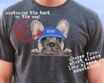 French Bulldog Shirt for Dog Dad Gift for Frenchie Owner Tshirt for New Dog Dad Sweatshirt Gift for Father's Day Dog T-shirt Frenchie Dad