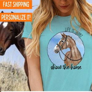 Hunter Jumper Dressage Horse Personalized Gift for Horse Lover Shirt for Horse Show Equestrian Tshirt for Horse Trainer T-shirt Horse Owner