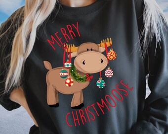 Christmas Moose Sweatshirt, Merry Christmoose, Cute Moose Sweatshirt, Fun Holiday Cheer Gift, Christmas Gift For Her, Funny Moose Lover Gift