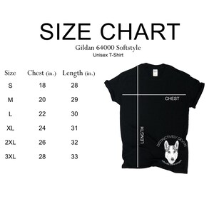 May include: Size chart for a Gildan 64000 Softstyle Unisex T-Shirt. The chart shows the chest and length measurements in inches for sizes S, M, L, XL, 2XL, and 3XL.