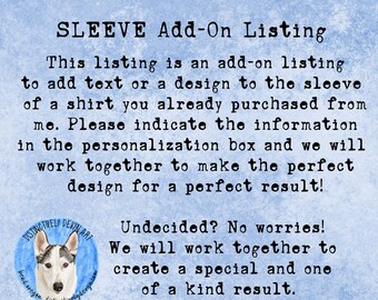 Distinctively Devyn ADD-ON Listing to Add Text or a Design to the SLEEVE of a Shirt