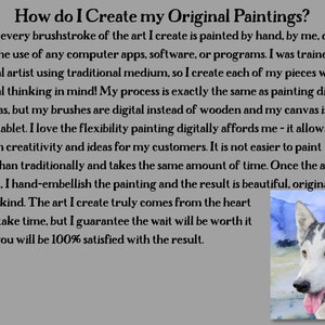 May include: Text explaining how original paintings are created digitally using a drawing tablet. The text is accompanied by a watercolour painting of a husky dog with blue eyes and a pink tongue.