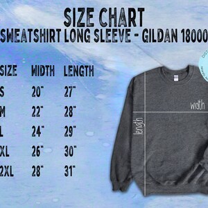 May include: Size chart for a Gildan 18000 long-sleeved sweatshirt. The chart shows the width and length measurements in inches for sizes S, M, L, XL, and 2XL.