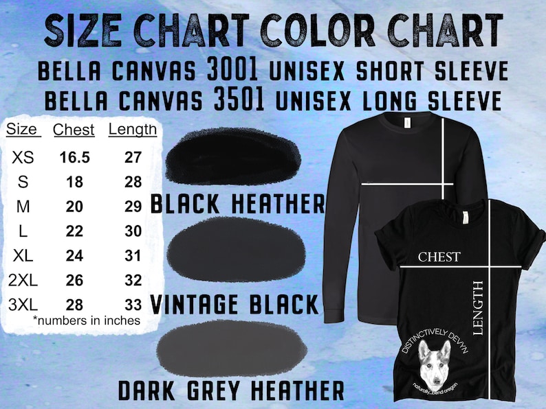 May include: Size chart for Bella Canvas 3001 and 3501 unisex short and long sleeve shirts. The chart shows chest and length measurements in inches for sizes XS to 3XL. Colour options include Black Heather, Vintage Black, and Dark Grey Heather.
