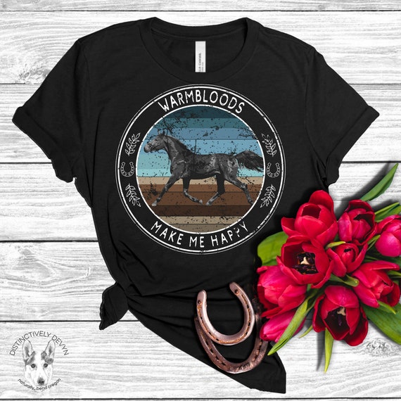 Horses Make Me Happy Cute Shirt For Equine Lovers T-Shirt Horses Make Me Happy Cute Shirt For Equine Lovers T-Shirt