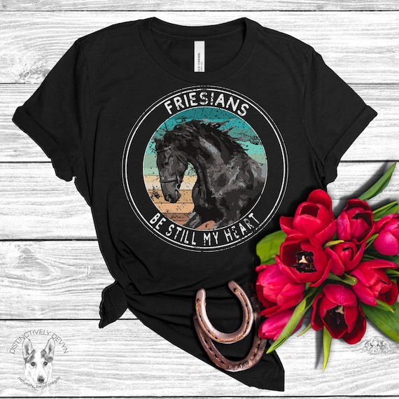 Friesian- Friesian Mom- For Friesian Horse Lover T-Shirt Friesian- Friesian Mom- For Friesian Horse Lover T-Shirt