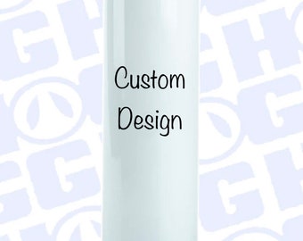 Custom Sublimation Tumbler I Personalized tumblers I Design your own tumbler
