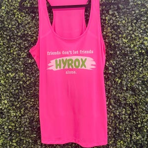 Friends don’t let friends alone Hyrox tank | Boston Hyrox apparel | Hyrox training Tank | Race day shirts | Custom race day tank