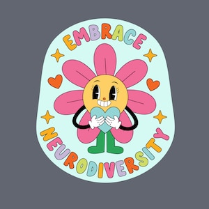 car magnet, Embrace Neurodiversity, awareness, flower, love heart (no residue, easy to relocate) - MAGNET (4.5")