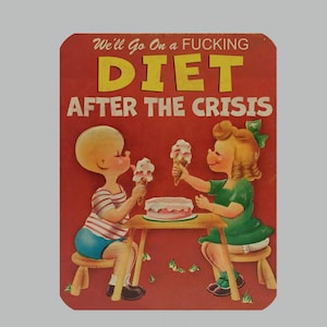 Fridge magnet - Diet after the crisis - MAGNET (3.5&quot;*3&quot;)