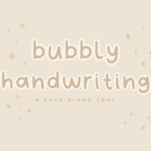 Bubbly Handwriting Font | Cute & Simple Hand-Drawn Digital Font