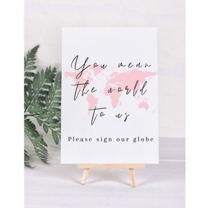 Travel Theme Gast Globus Tischschild | 5 x 7 Sofortiger druckbarer digitaler Download, Destination Wedding Bridal Baby Shower Liebe Weltkarte Dekor