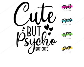Download Cute But Psycho Svg Etsy