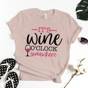 It's Wine O'clock Somewhere Premium SVG Instant Graphic Download for ...
