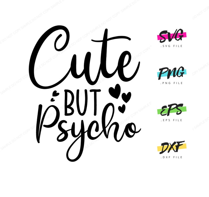 Download Cute But Psycho Premium SVG Instant Graphic Download for ...