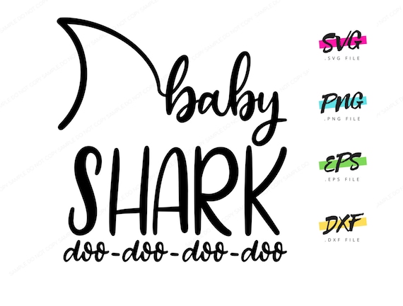 Free Free 247 Baby Shark Doo Doo Svg SVG PNG EPS DXF File