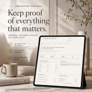 May include: A tablet displaying a home inventory software interface with text reading Keep proof of everything that matters. The screen shows data fields for household name, property address, item values, and insurance coverage details in a clean layout.