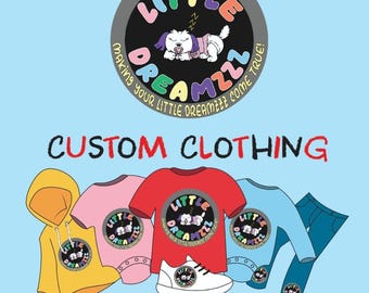 CUSTOM CLOTHING Make Your Own By Little Dreamzzz ABDL Shirts Shoes Pants Bodysuits