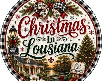 Christmas In Lousiana Wreath Sign, Christmas Wreath Signs, Christmas Signs