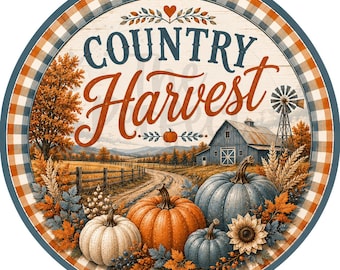 Country Harvest Fall Wreath Sign, Fall Scenery Wreath Sign, Fall Wreath Signs