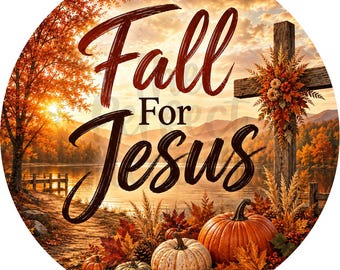 Fall For Jesus Wreath Sign, Fall Scenery Wreath Sign, Fall Wreath Signs