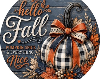 Hello Fall Pumpkin Spice Wreath Sign, Fall Decor Sign (10/11.75 inch Diameter), Fall Wreath Signs