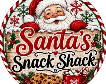 Santa Snack Shack Wreath Sign , Christmas Wreath Signs, Christmas Signs
