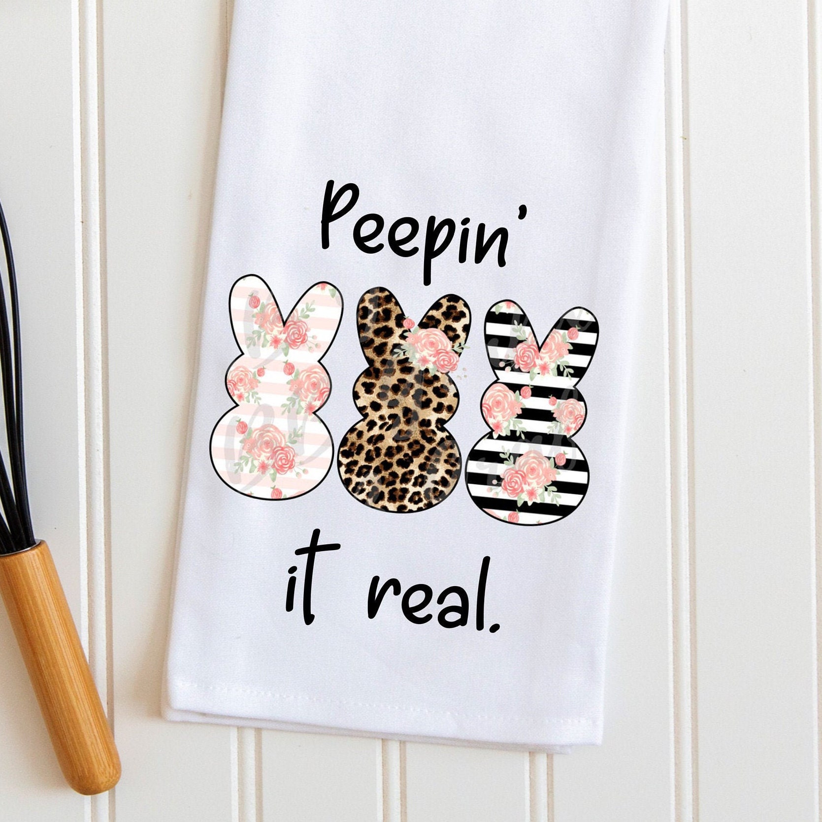 Easter Kitchen Tea Towel Easter Towel Peepin' It Real Etsy